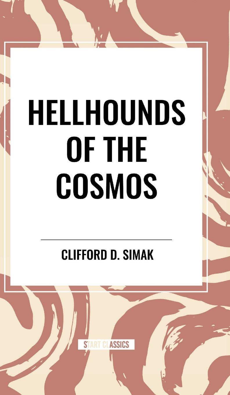 Vorderes Coverbild Hellhounds of the Cosmos