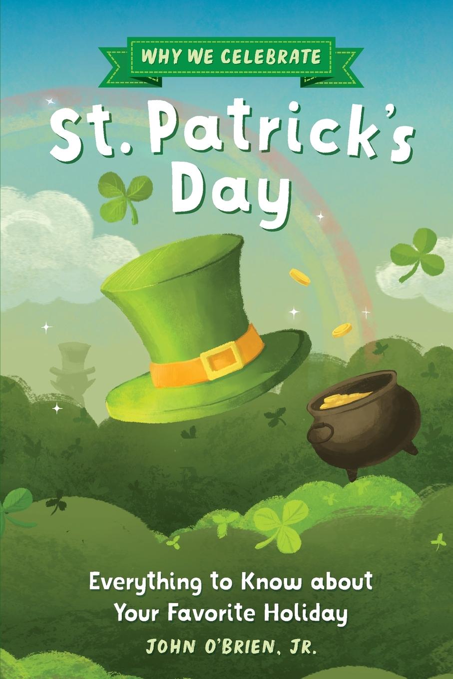 Vorderes Coverbild Why We Celebrate St. Patrick's Day