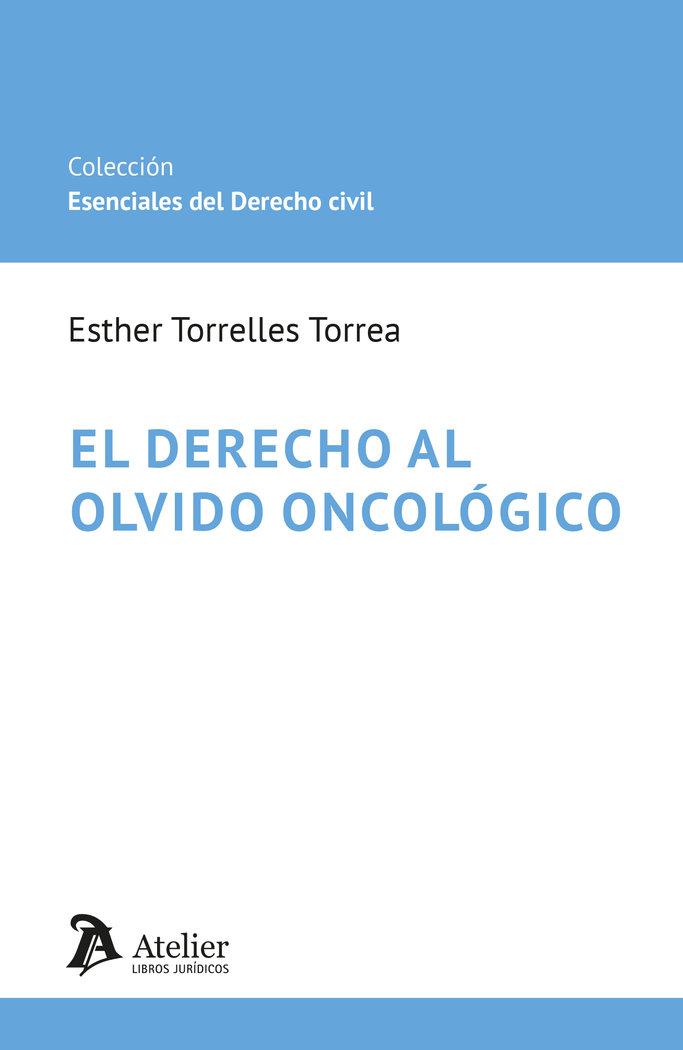 Vorderes Coverbild El derecho al olvido oncológico