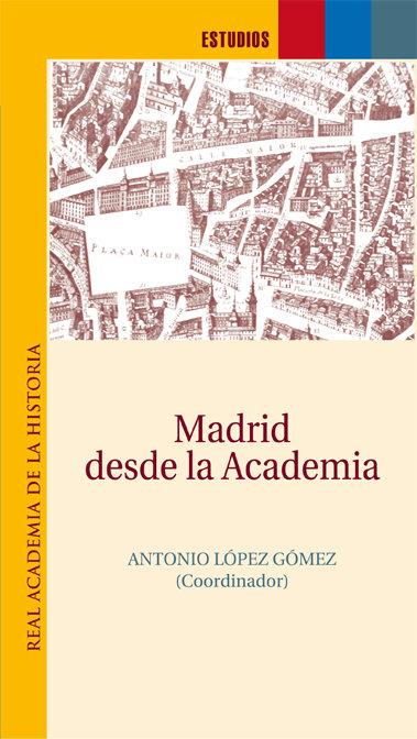 Vorderes Coverbild Madrid desde la Academia.