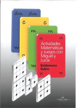 Vorderes Coverbild Actividades Matemáticas y Juegos con Miguel y Lucía