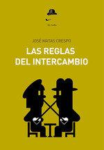 Vorderes Coverbild Las Reglas Del Intercambio