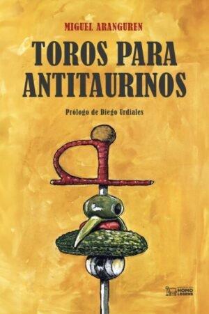 Vorderes Coverbild Toros Para Antitaurinos