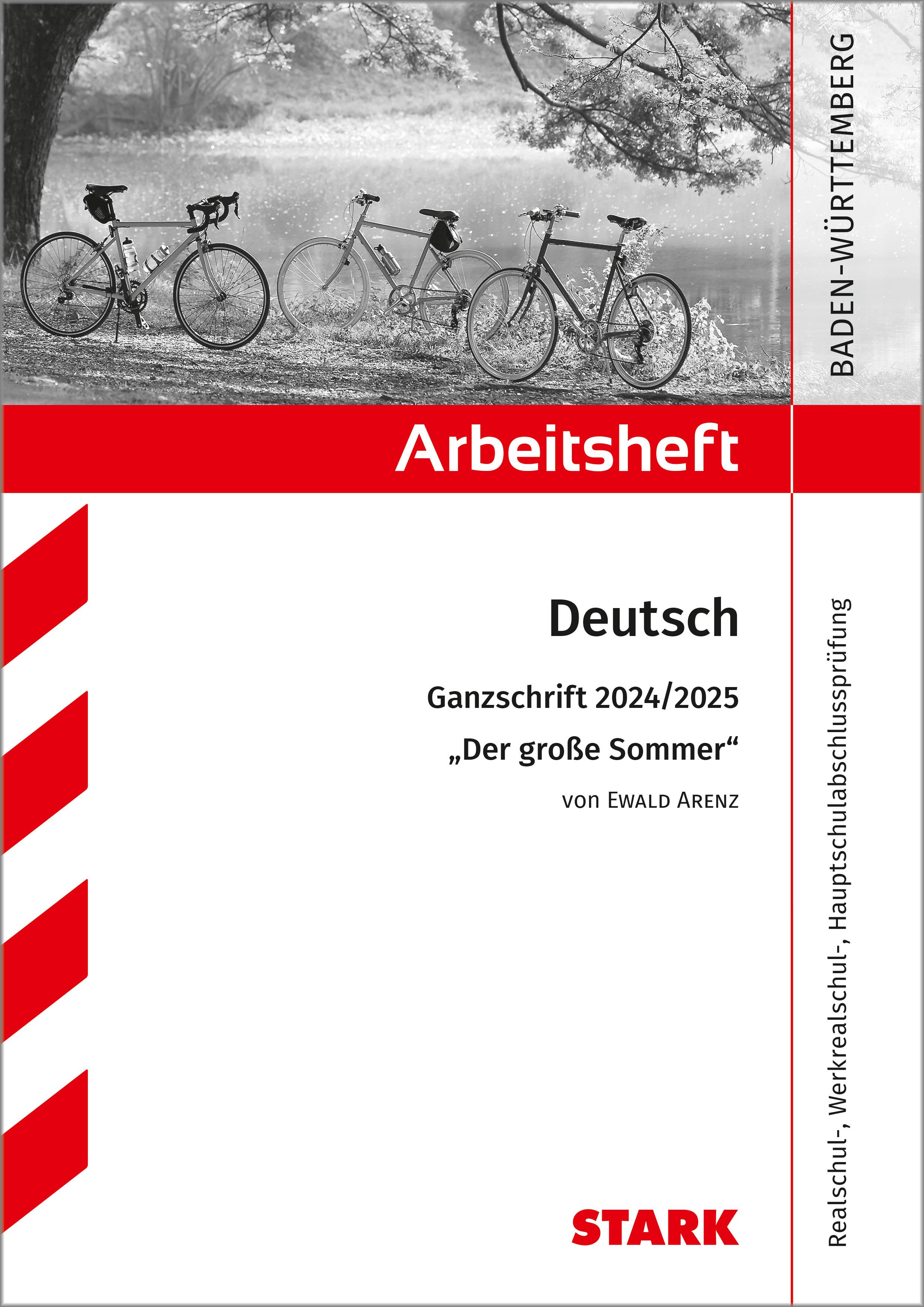 Vorderes Coverbild STARK Arbeitsheft - Deutsch - BaWü - Ganzschrift 2024/25 - Arenz: Der große Sommer