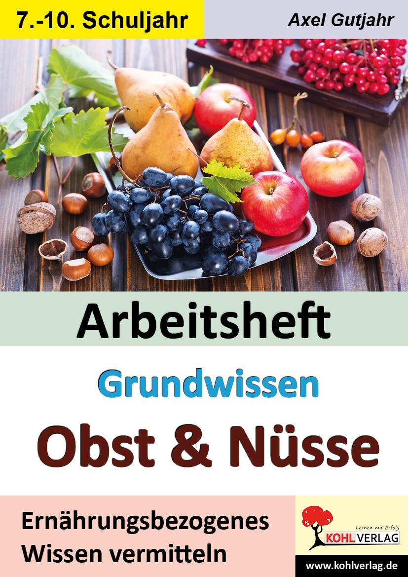 Vorderes Coverbild Arbeitsheft Grundwissen Obst & Nüsse