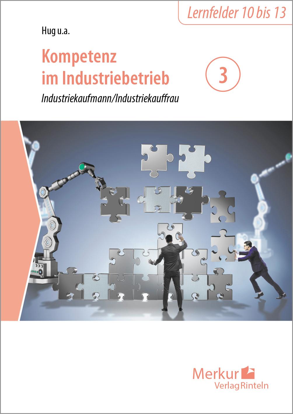 Vorderes Coverbild Kompetenz im Industriebetrieb - Industriekaufmann / Industriekauffrau Band 3