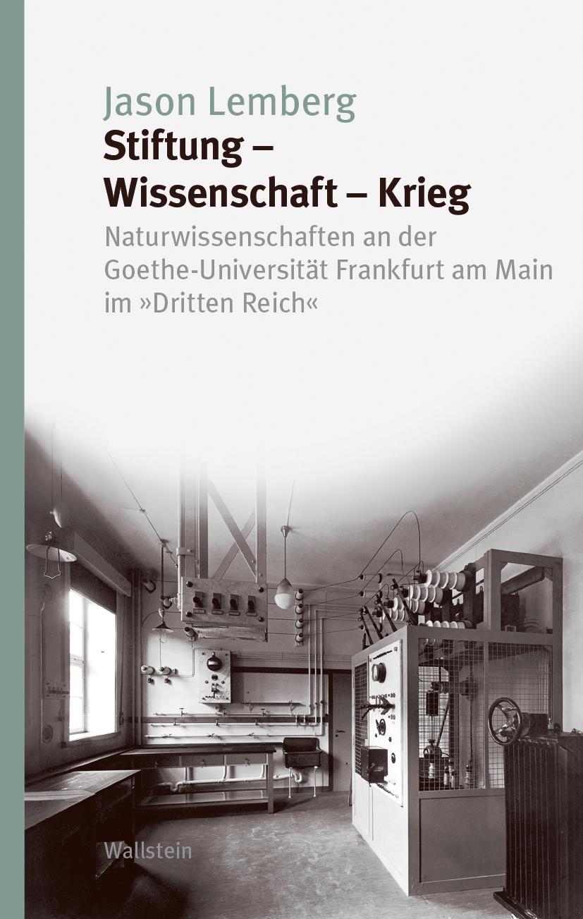 Vorderes Coverbild Stiftung - Wissenschaft - Krieg