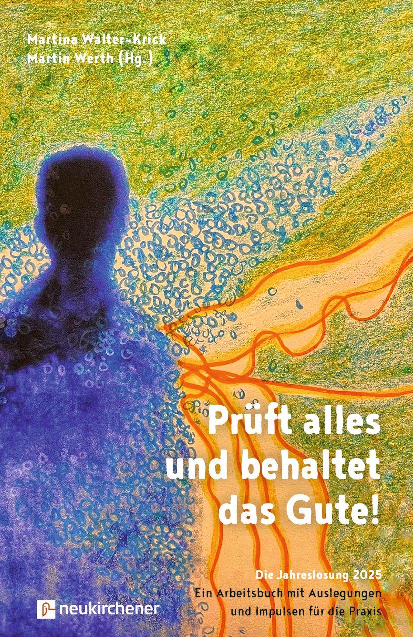 Vorderes Coverbild Prüft alles und behaltet das Gute!