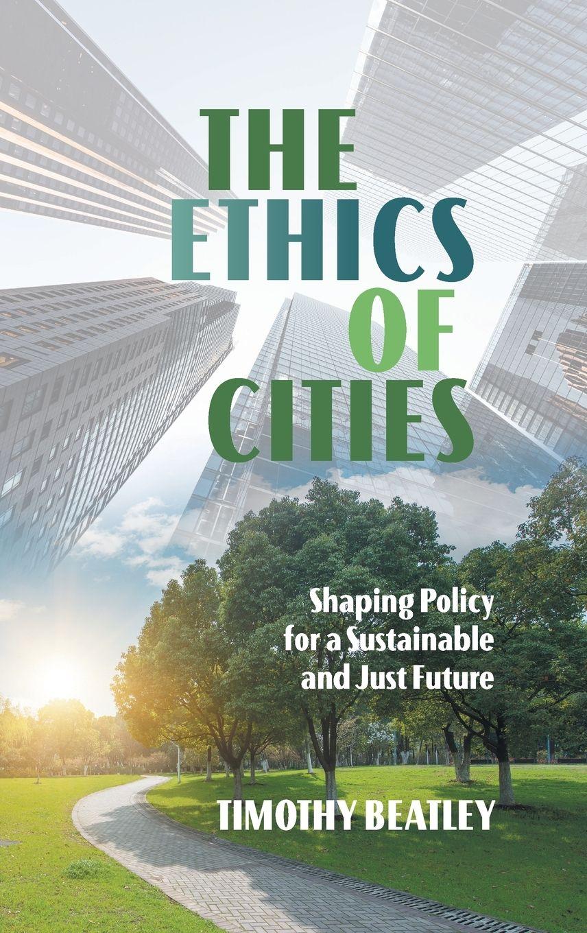 Vorderes Coverbild The Ethics of Cities