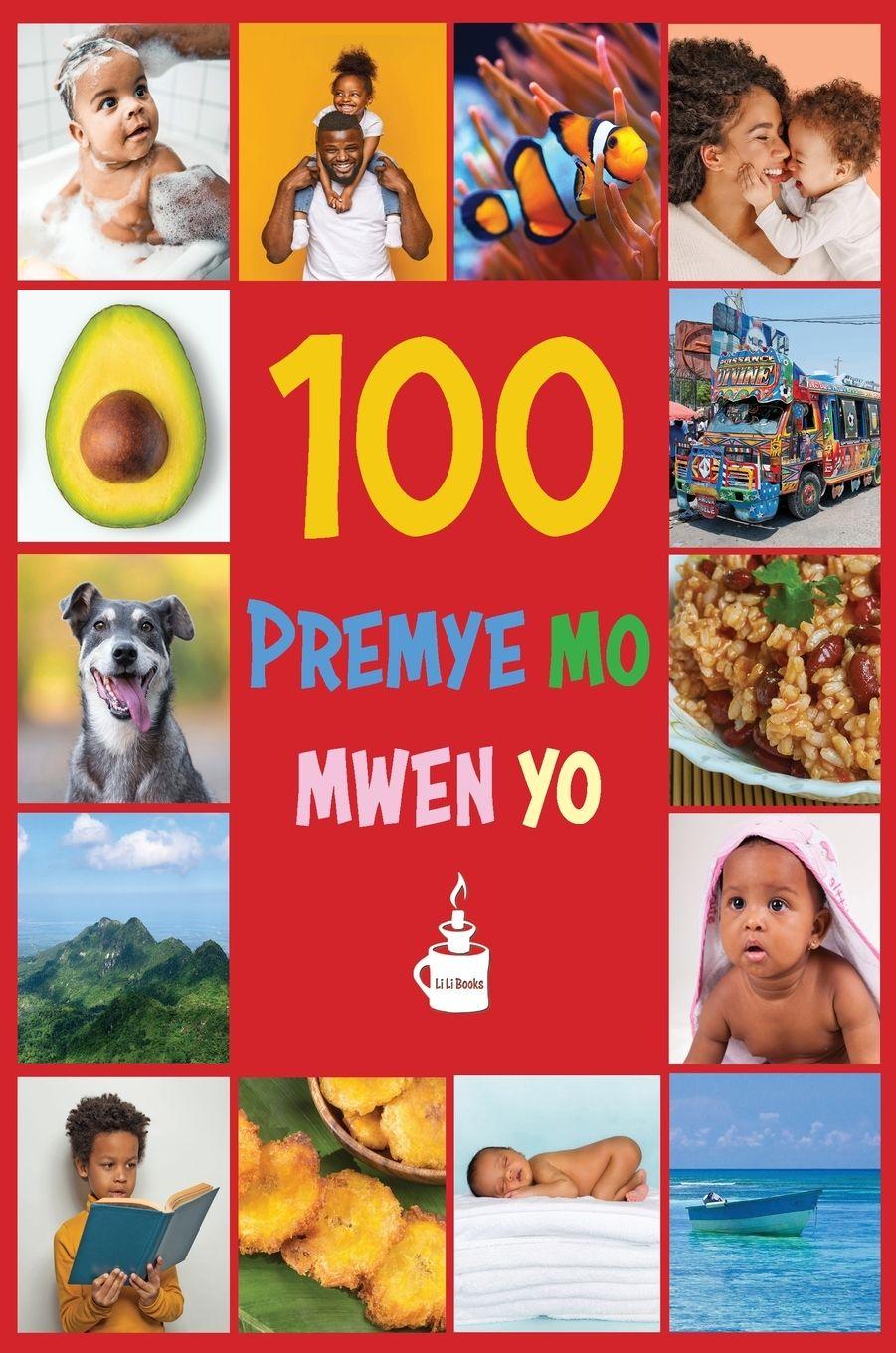 Vorderes Coverbild My First 100 Words in Haitian Creole