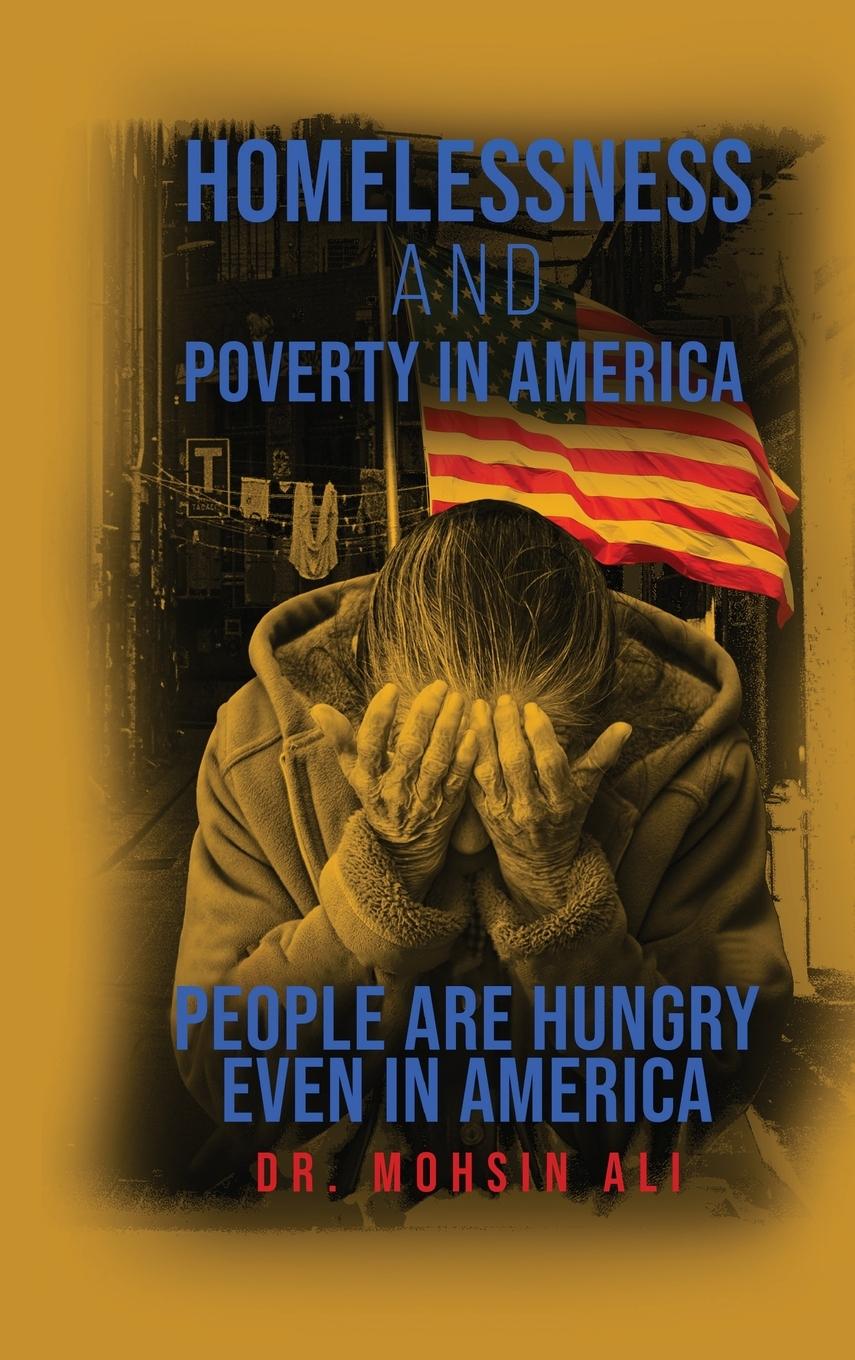 Vorderes Coverbild HOMELESSNESS AND POVERTY IN AMERICA