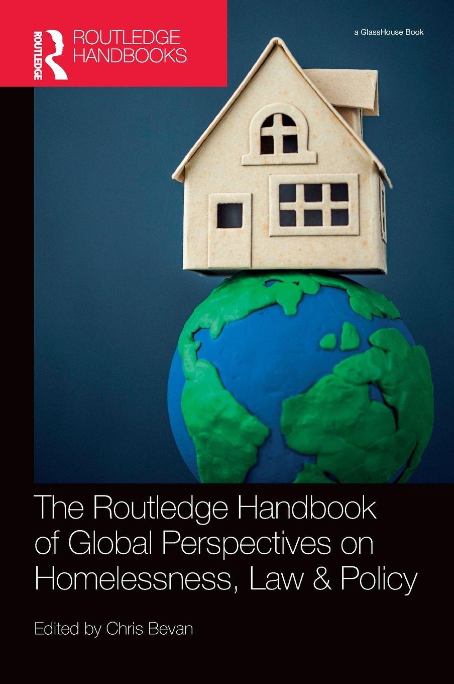 Vorderes Coverbild The Routledge Handbook of Global Perspectives on Homelessness, Law & Policy