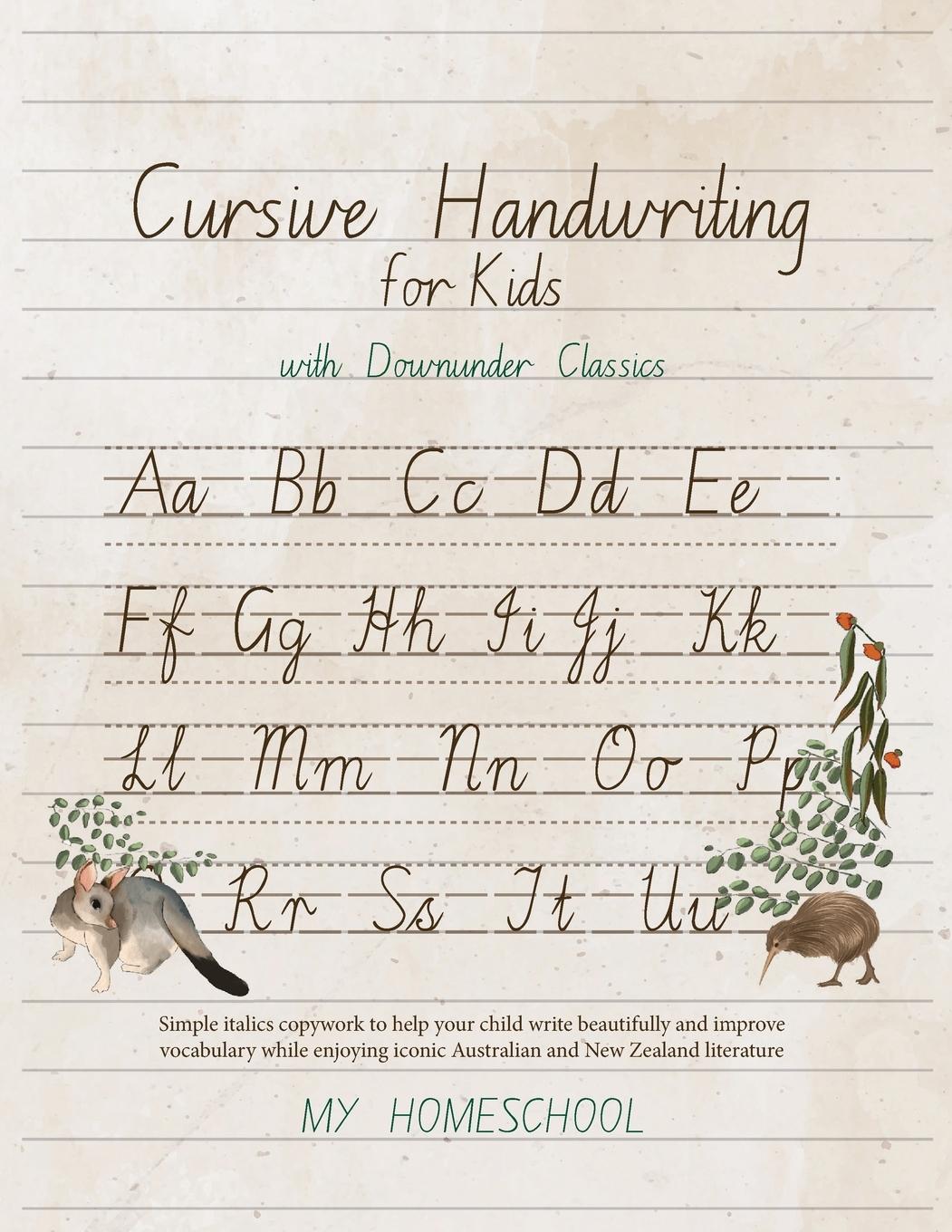 Vorderes Coverbild Cursive Handwriting for Kids with Downunder Classics