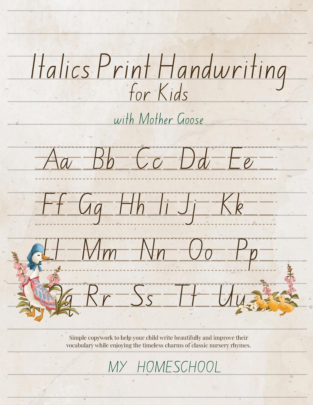 Vorderes Coverbild Italic Print Handwriting for Kids with Mother Goose