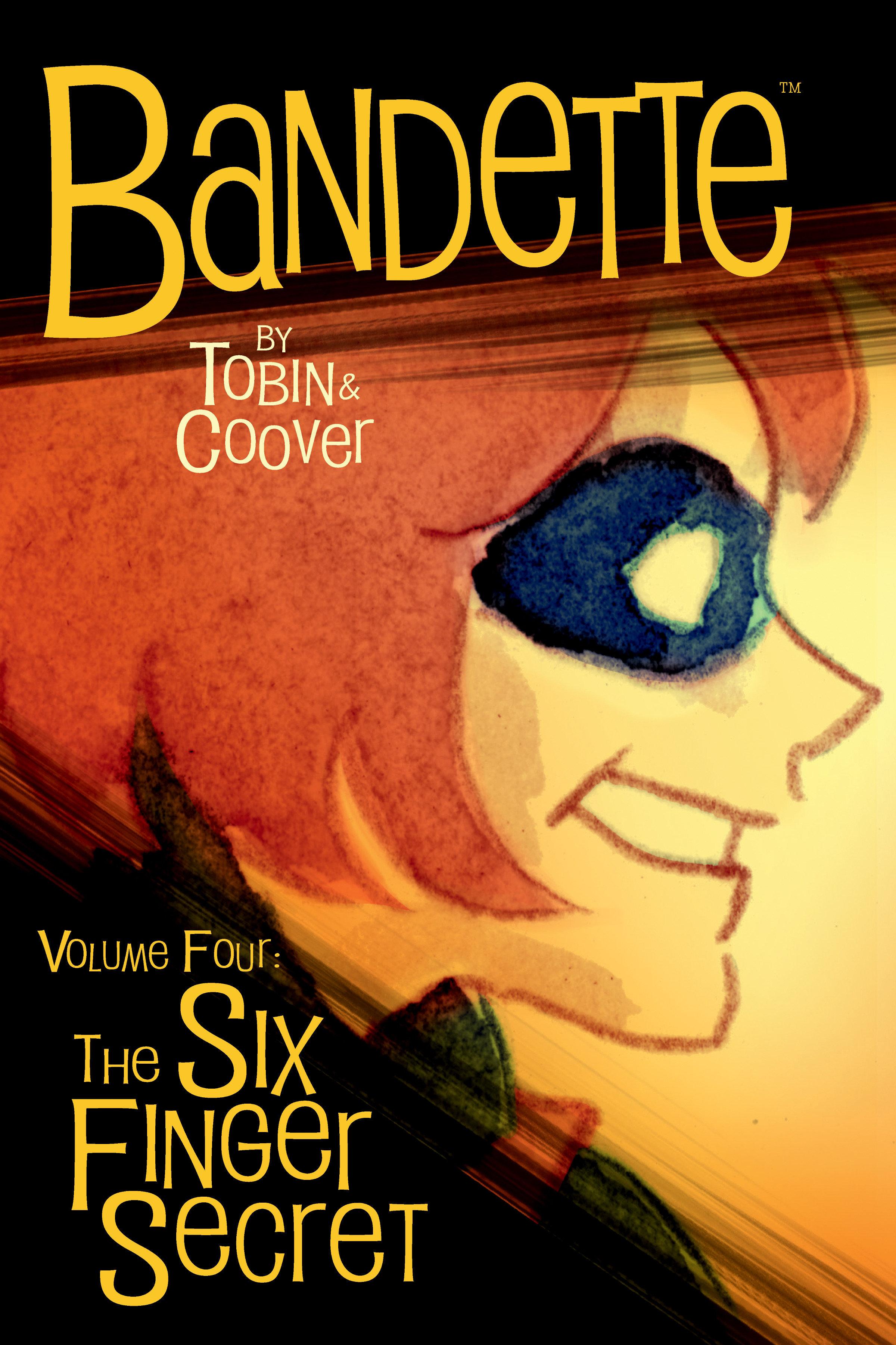 Vorderes Coverbild Bandette Volume 4: The Six Finger Secret