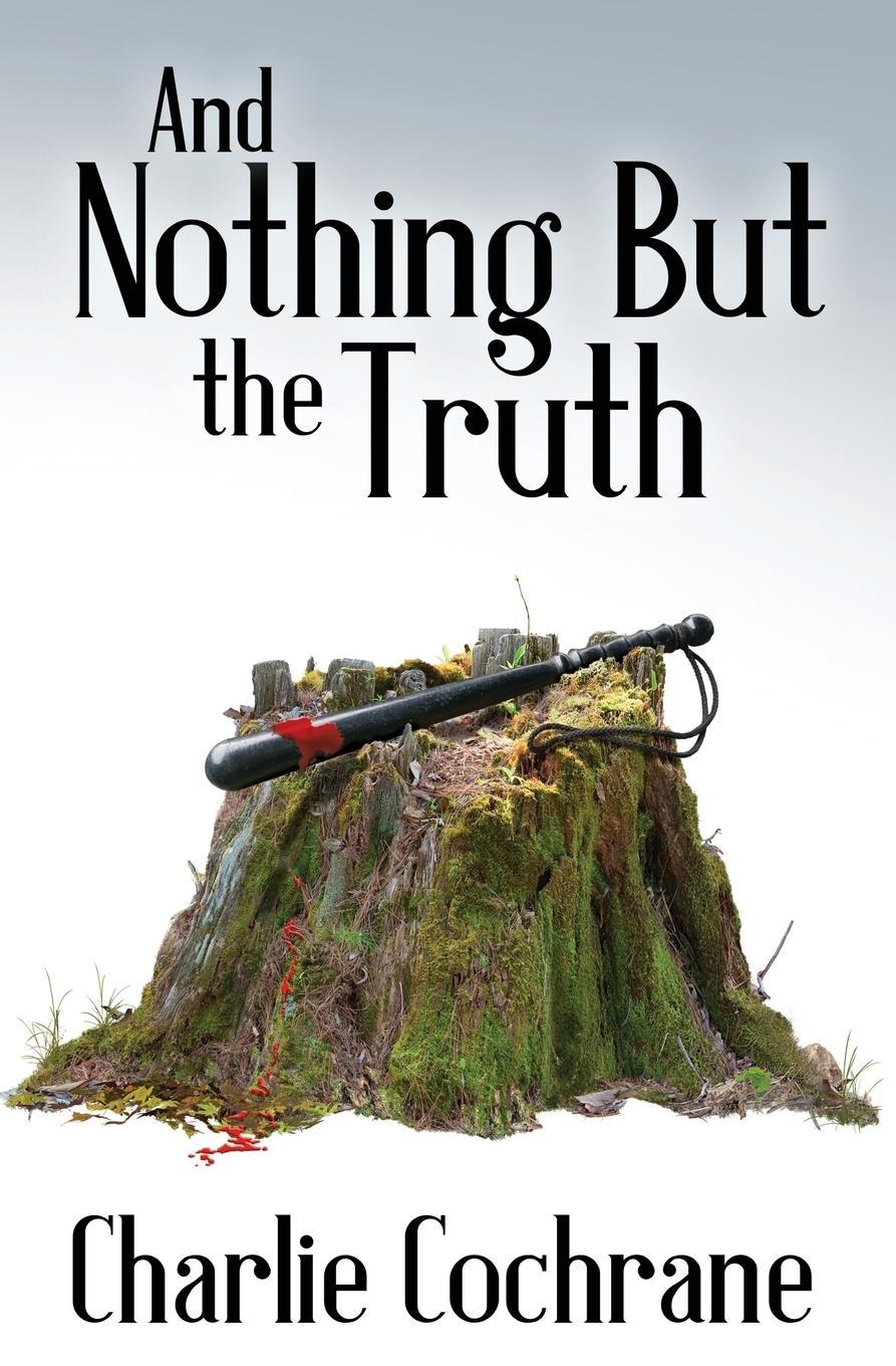 Vorderes Coverbild And Nothing But the Truth
