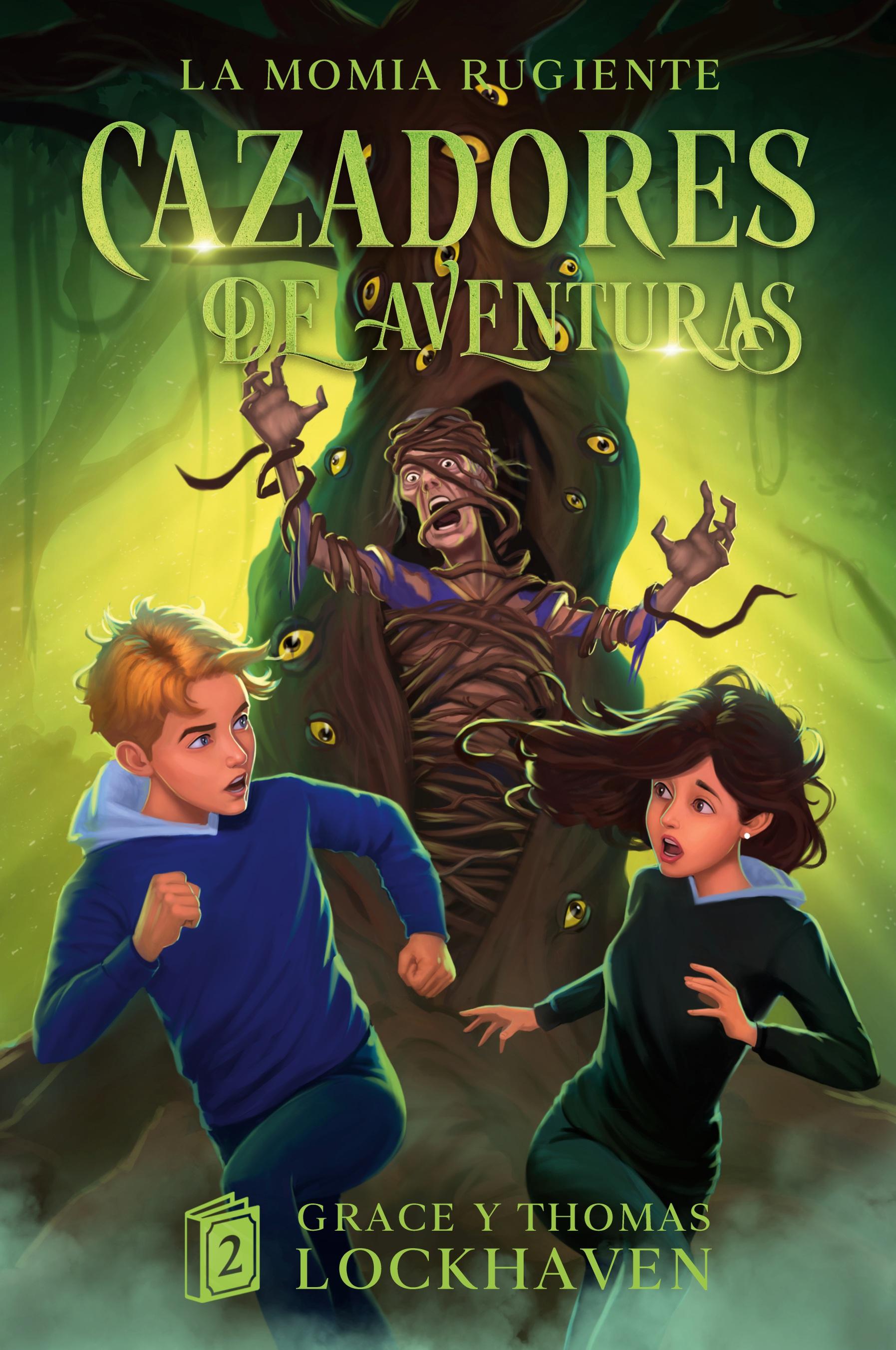 Vorderes Coverbild La Momia Rugiente (Libro 2)