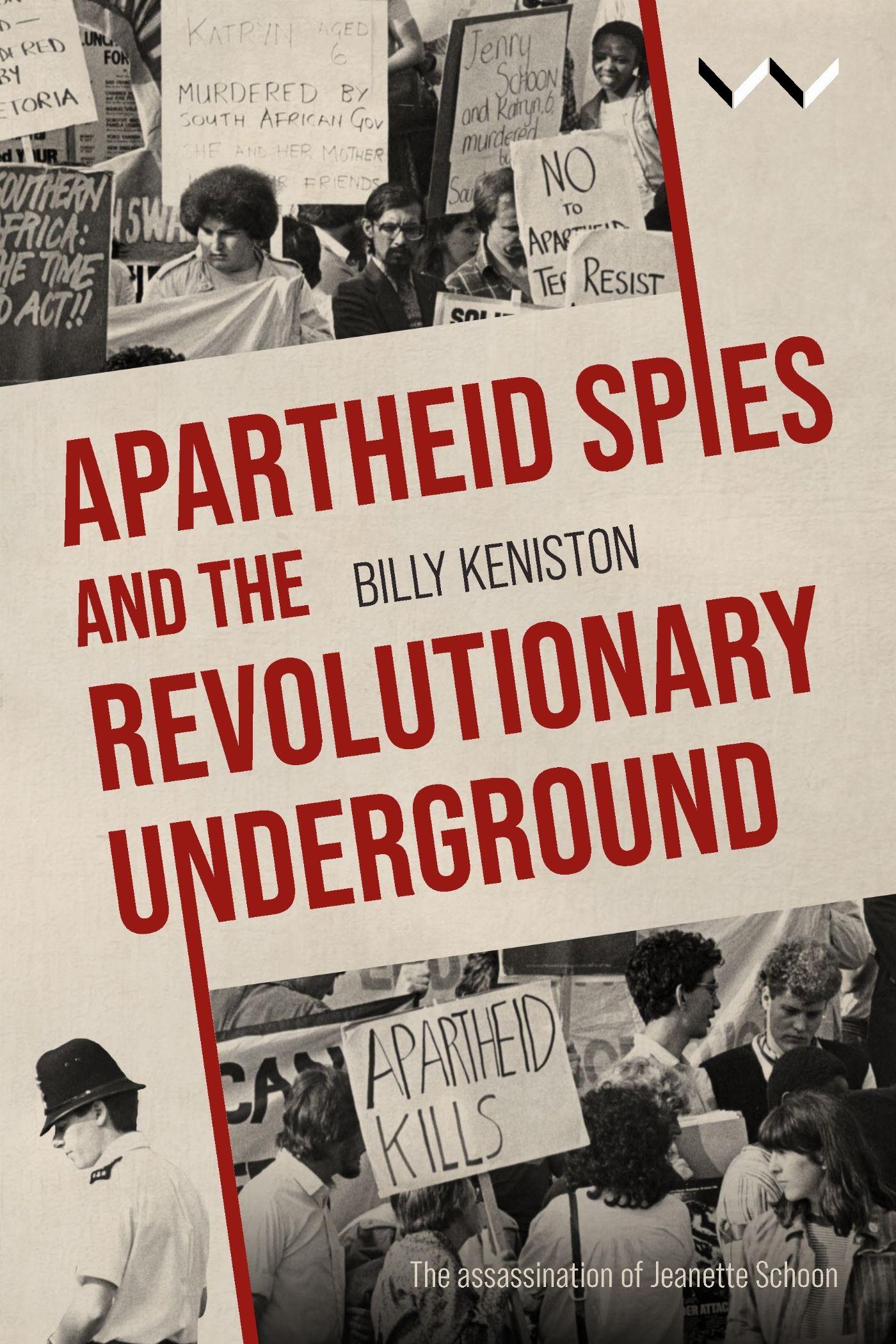 Vorderes Coverbild Apartheid Spies and the Revolutionary Underground