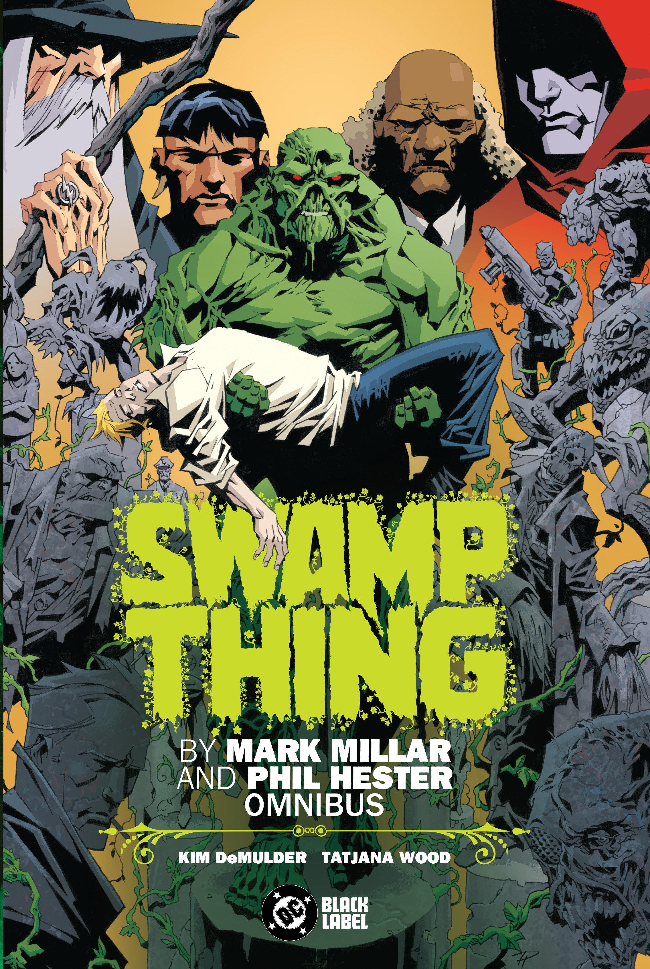Vorderes Coverbild Swamp Thing by Mark Millar and Phil Hester Omnibus