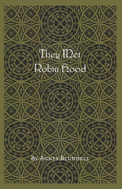 Vorderes Coverbild They Met Robin Hood