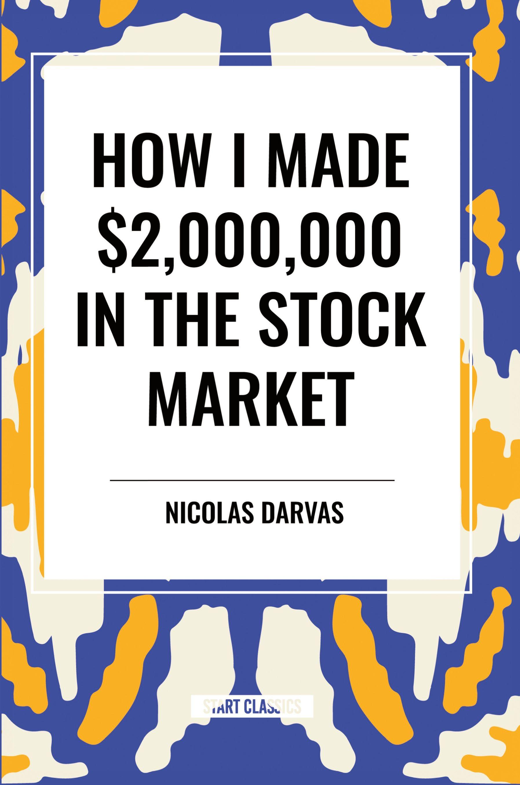 Vorderes Coverbild How I Made $2,000,000 in the Stock Market