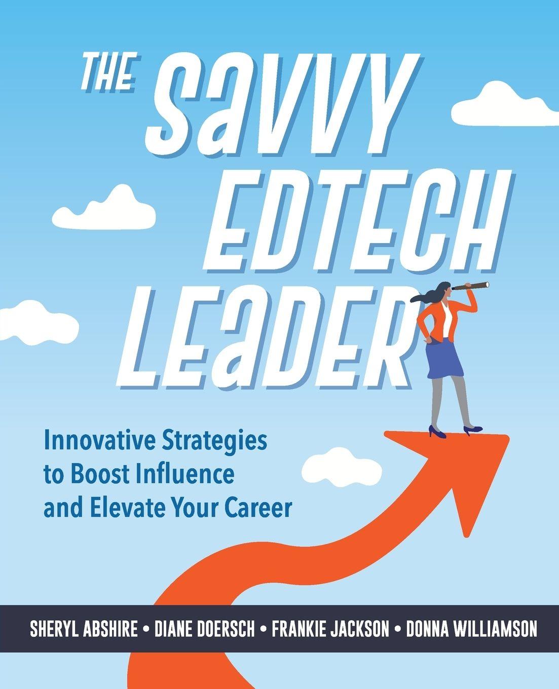 Vorderes Coverbild The Savvy Edtech Leader