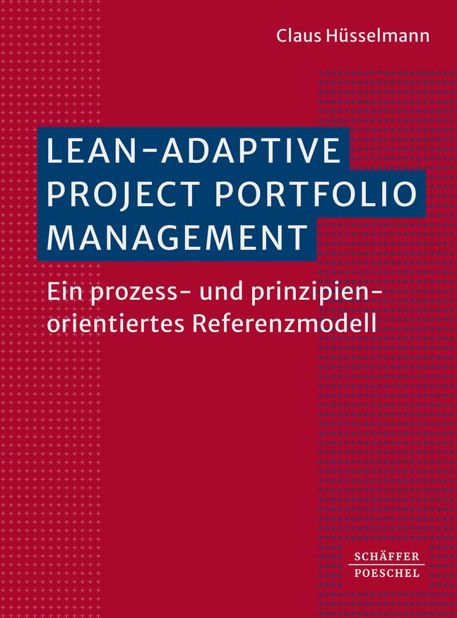 Vorderes Coverbild Lean-Adaptive Project Portfolio Management