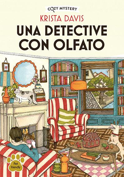 Vorderes Coverbild Una Detective Con Olfato / A Detective with a Nose