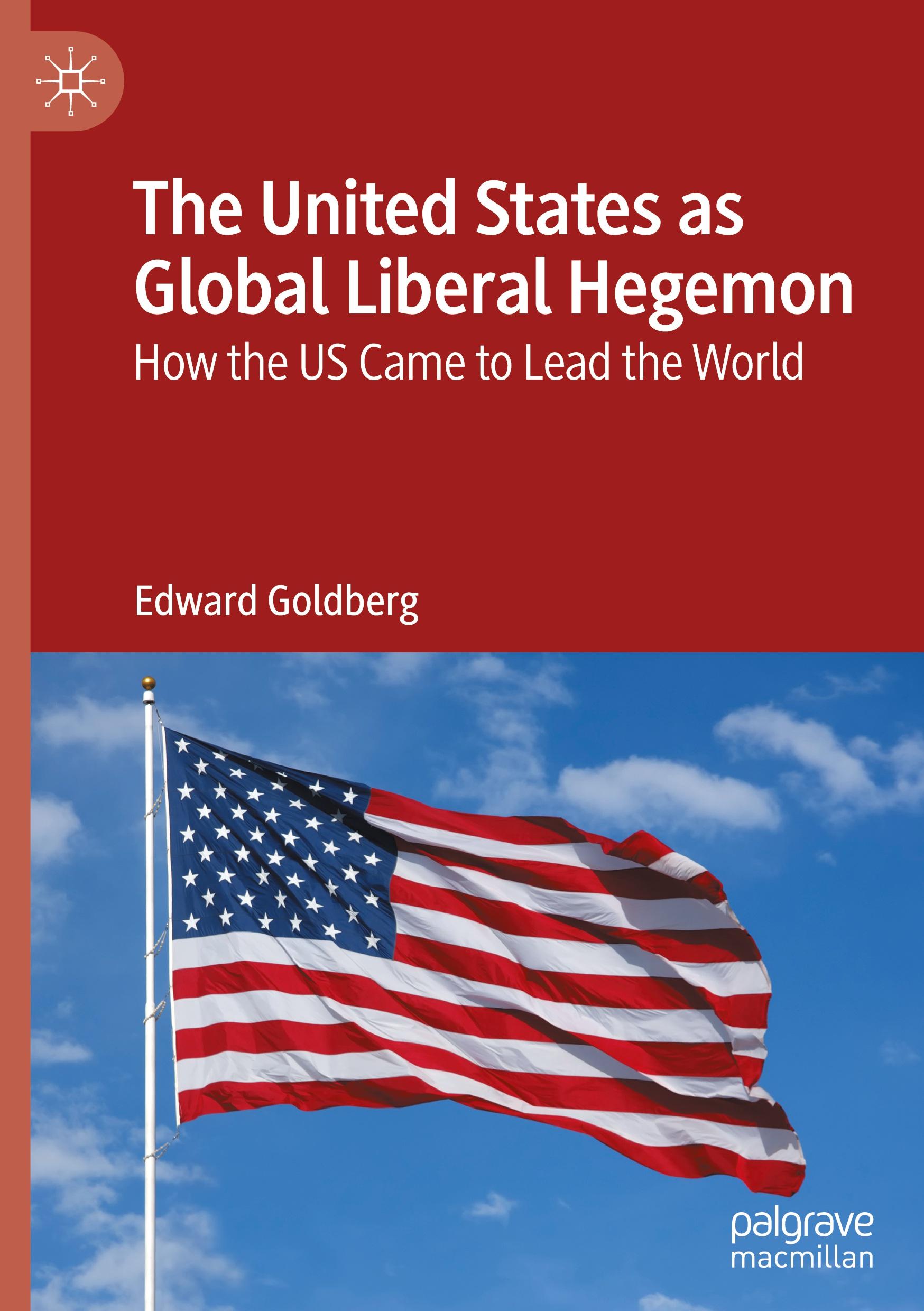 Vorderes Coverbild The United States as Global Liberal Hegemon