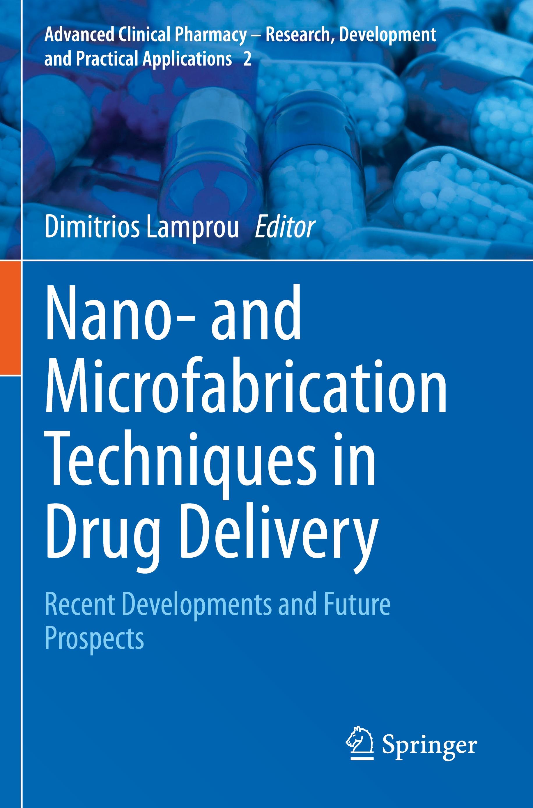 Vorderes Coverbild Nano- and Microfabrication Techniques in Drug Delivery