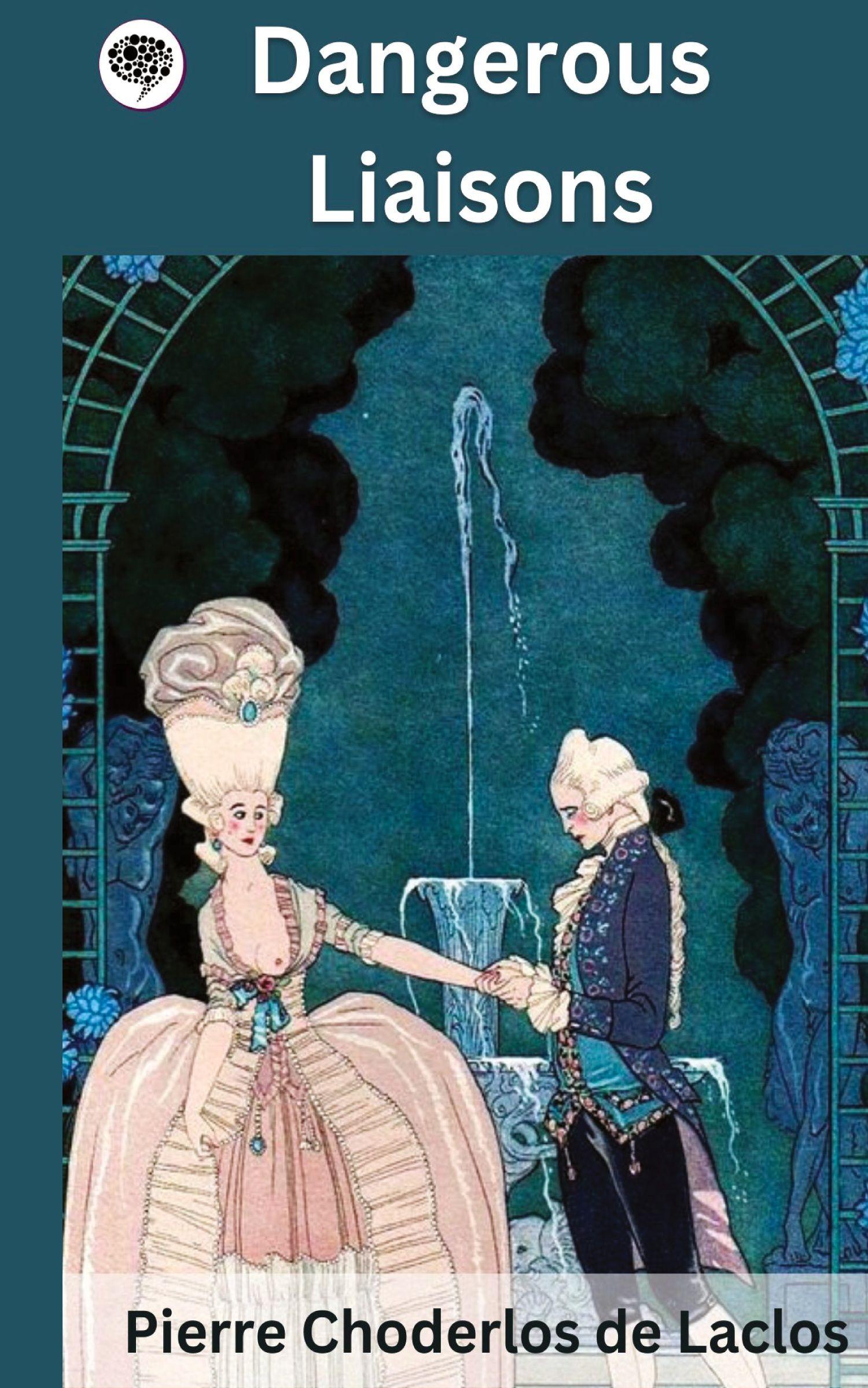 Vorderes Coverbild Dangerous Liaisons