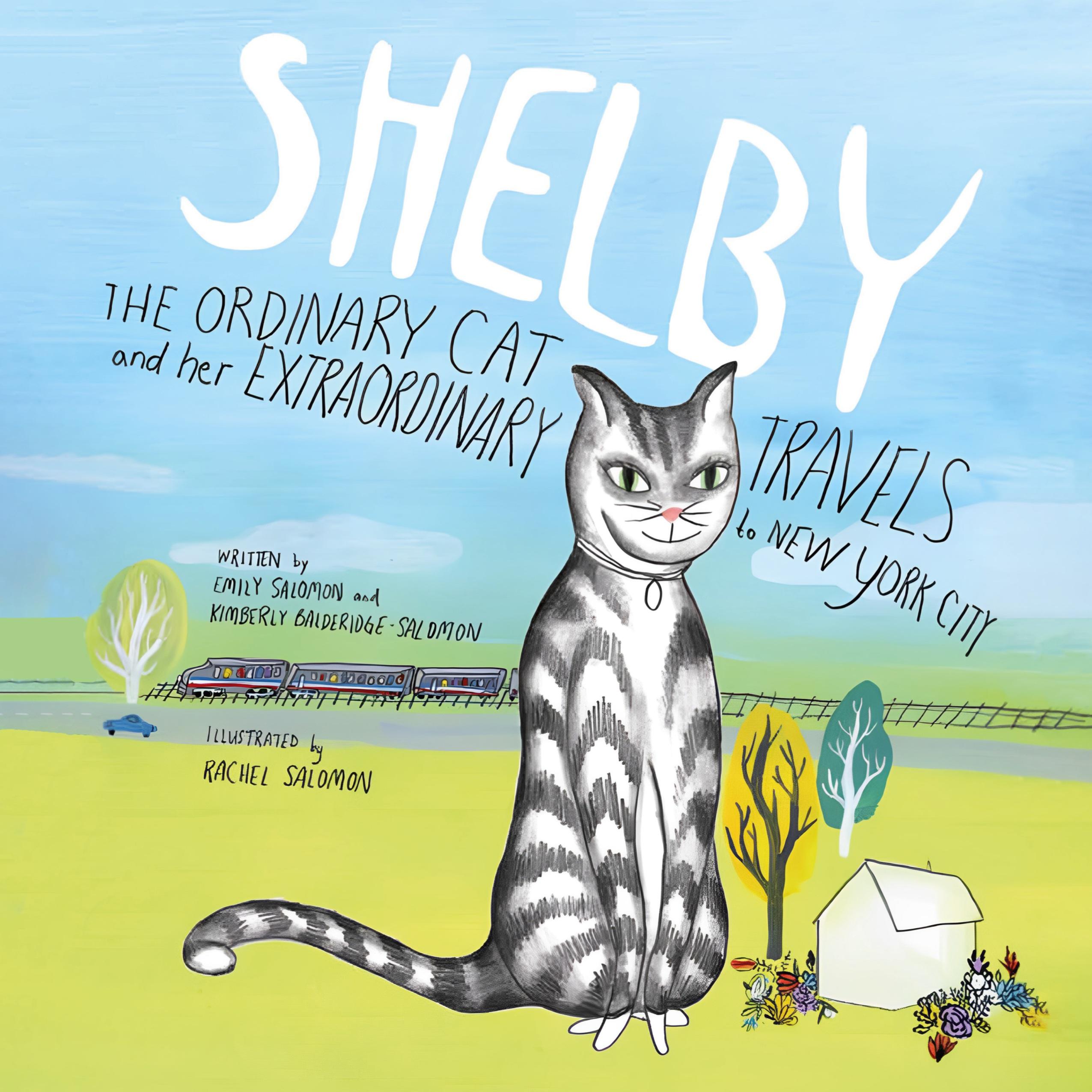 Vorderes Coverbild SHELBY, THE ORDINARY CAT and her EXTRAORDINARY TRAVELS  to NEW YORK CITY