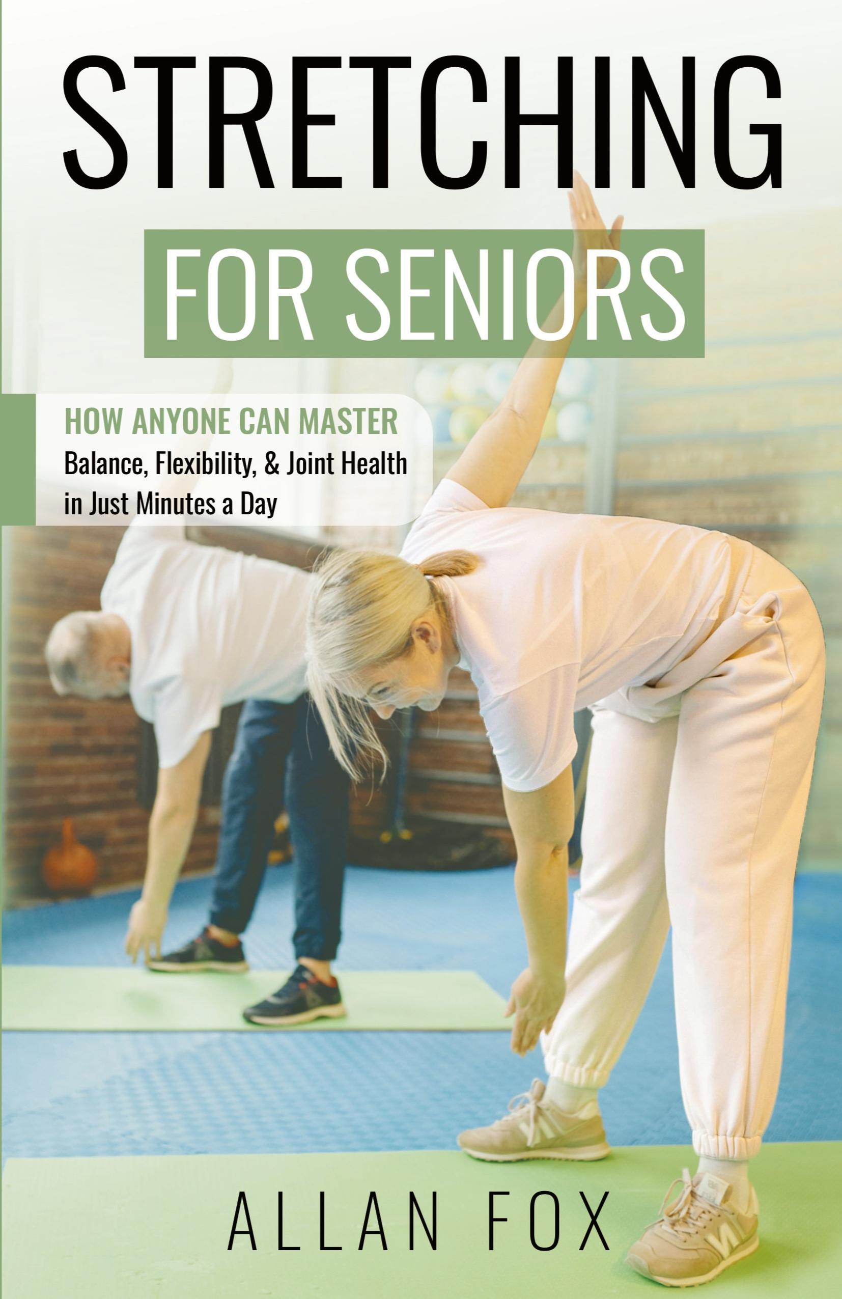 Vorderes Coverbild Stretching for Seniors