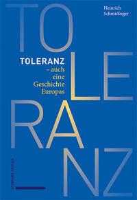 Vorderes Coverbild Toleranz - auch eine Geschichte Europas
