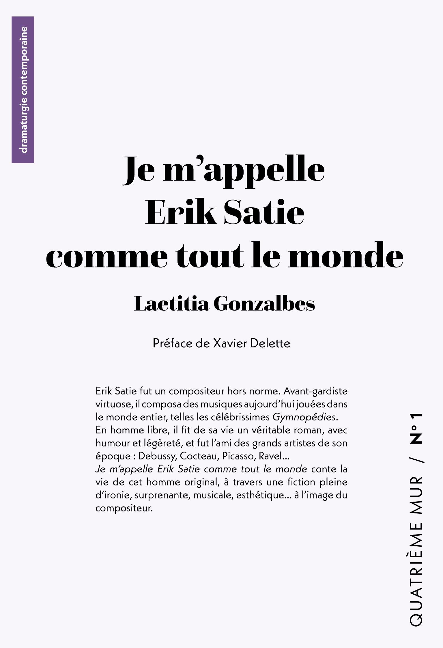Vorderes Coverbild Je m'appelle Erik Satie comme tout le monde
