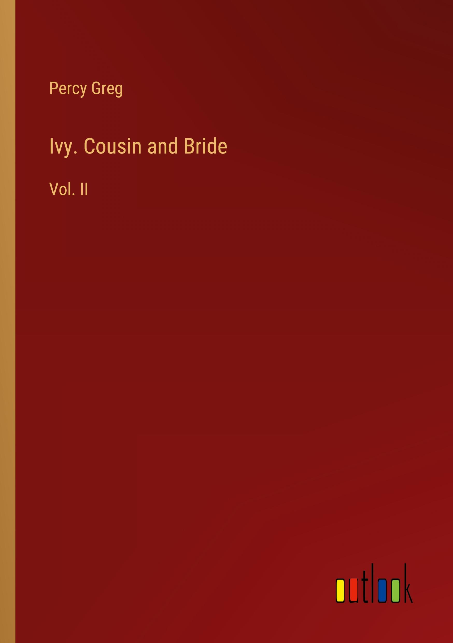Vorderes Coverbild Ivy. Cousin and Bride