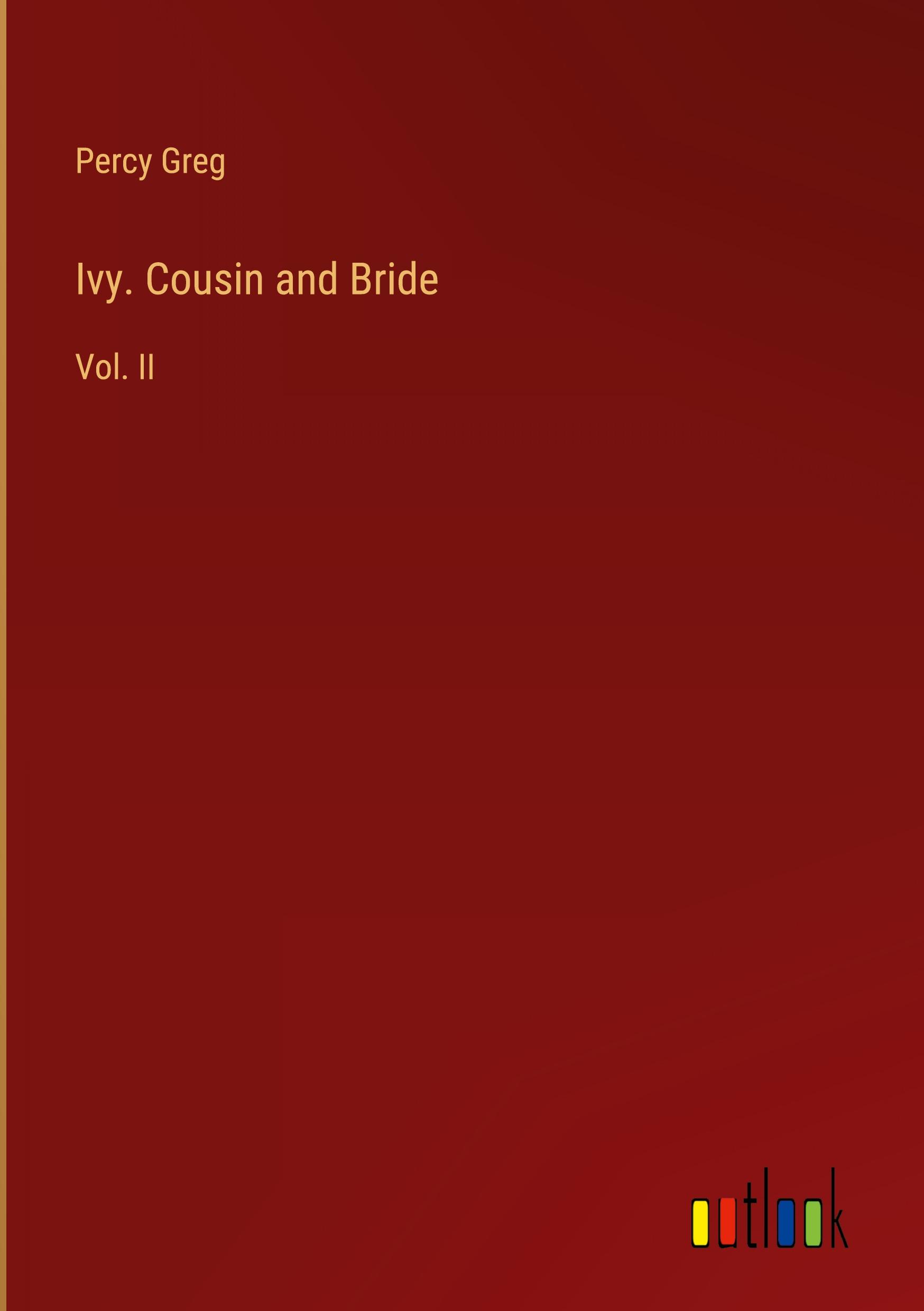 Vorderes Coverbild Ivy. Cousin and Bride