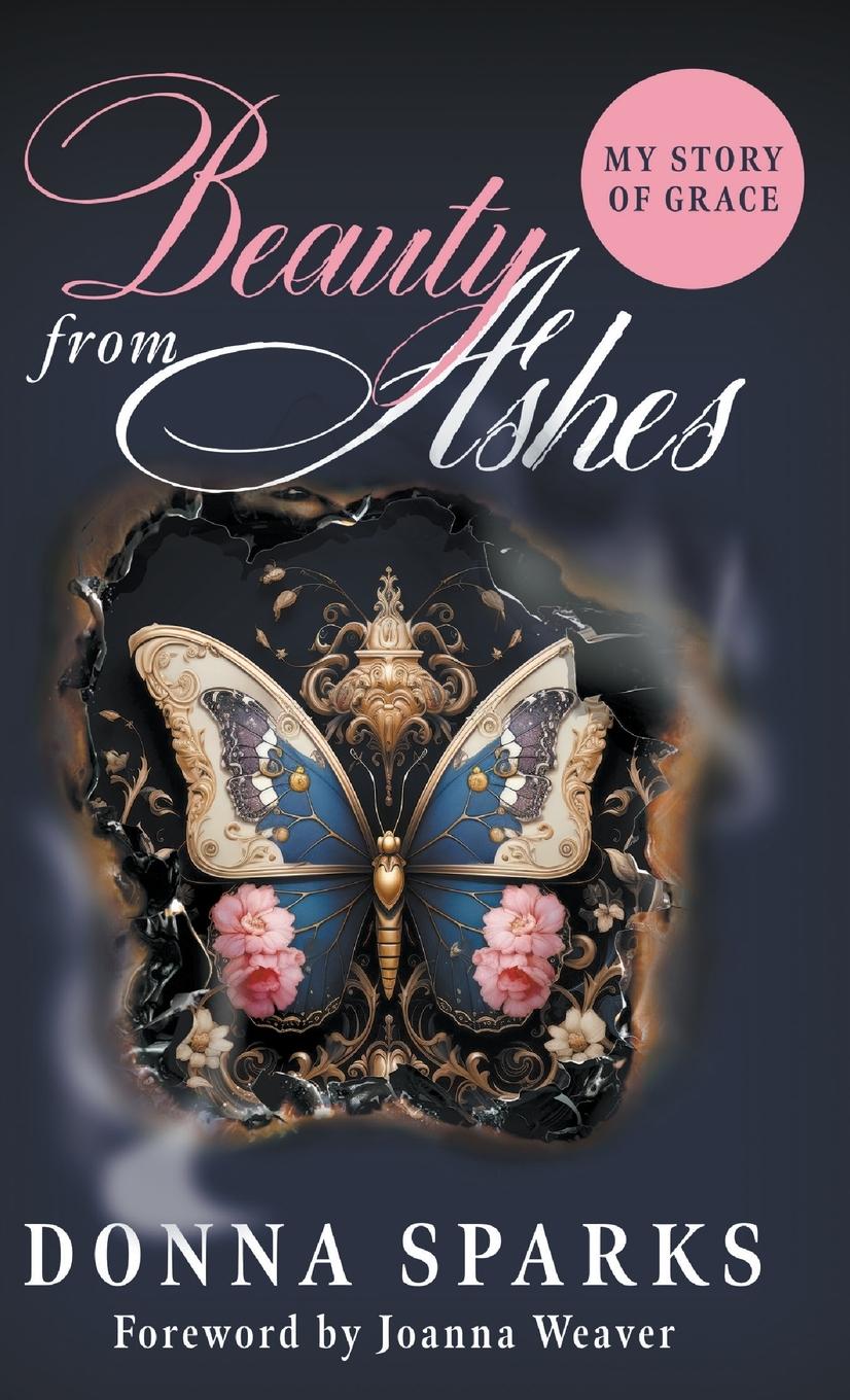 Vorderes Coverbild Beauty from Ashes (Revised)