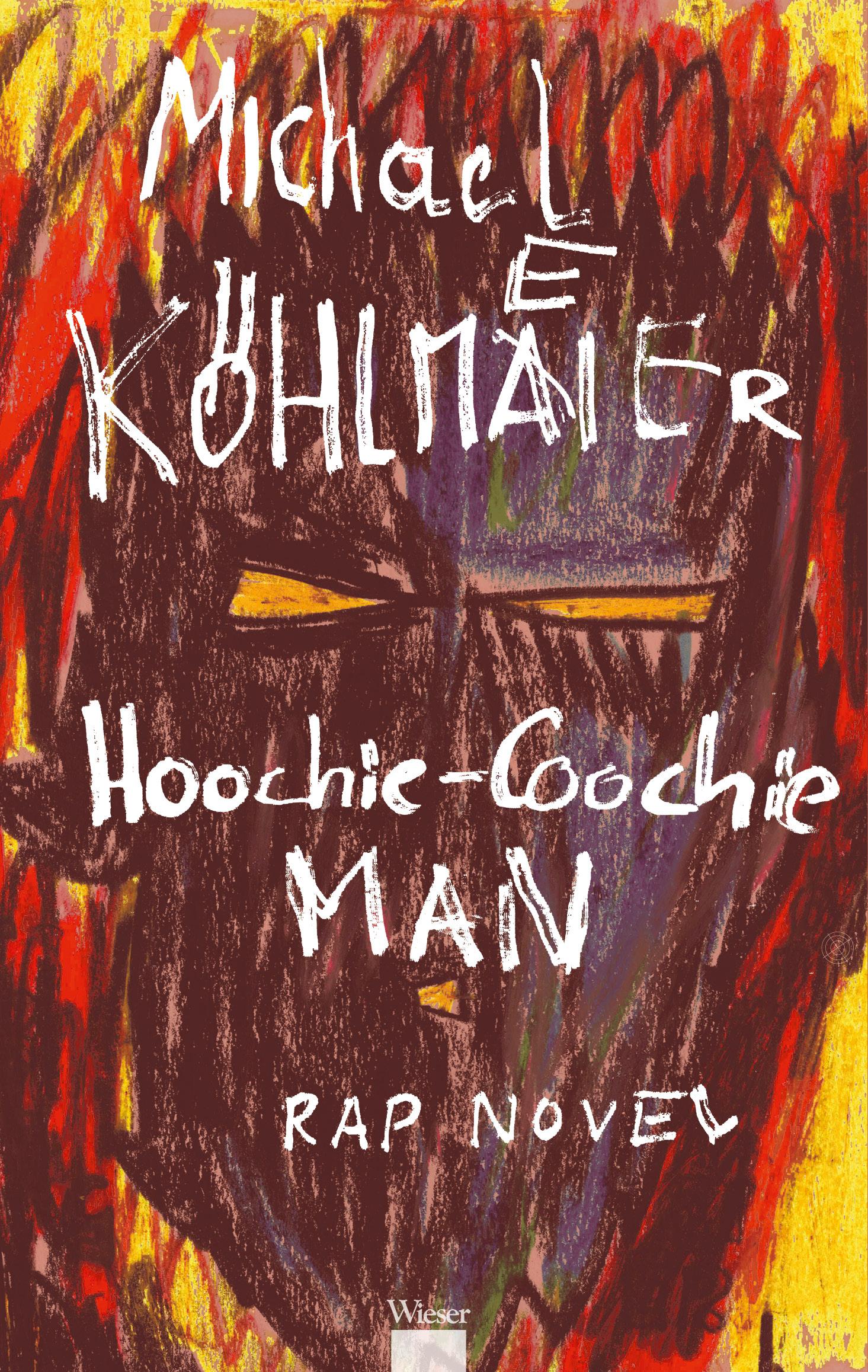 Vorderes Coverbild Hoochie-Coochie Man Rap Novel