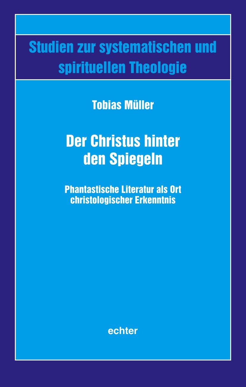 Vorderes Coverbild Der Christus hinter den Spiegeln