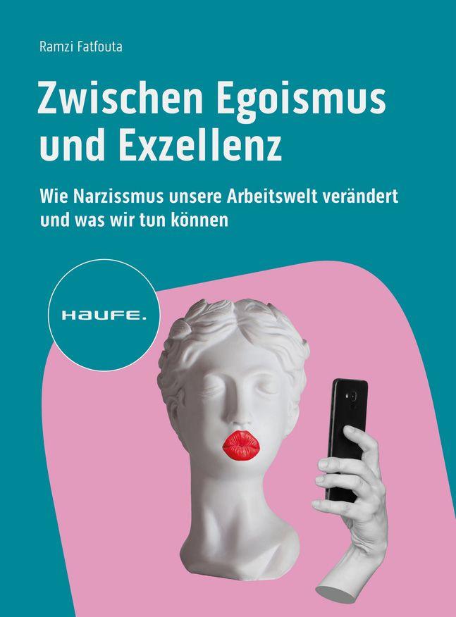 Vorderes Coverbild Zwischen Egoismus und Exzellenz