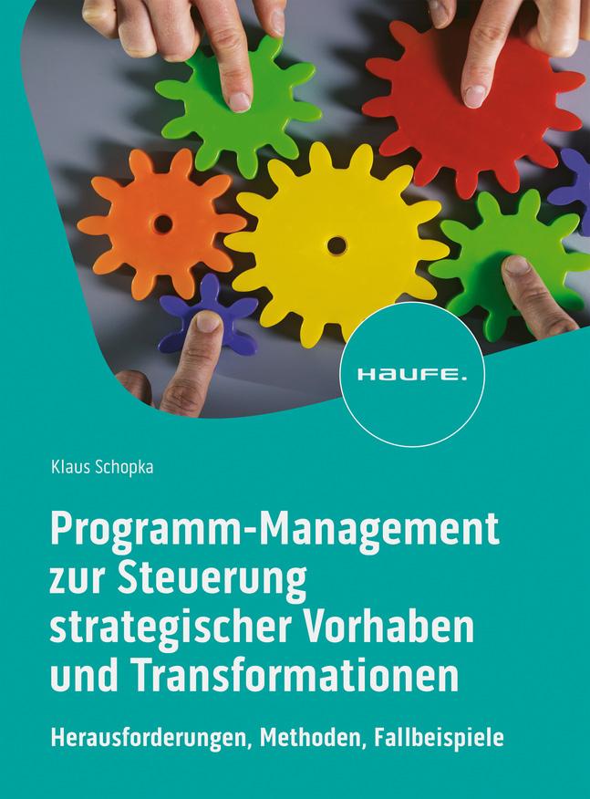 Vorderes Coverbild Programm-Management zur Steuerung strategischer Vorhaben und Transformationen