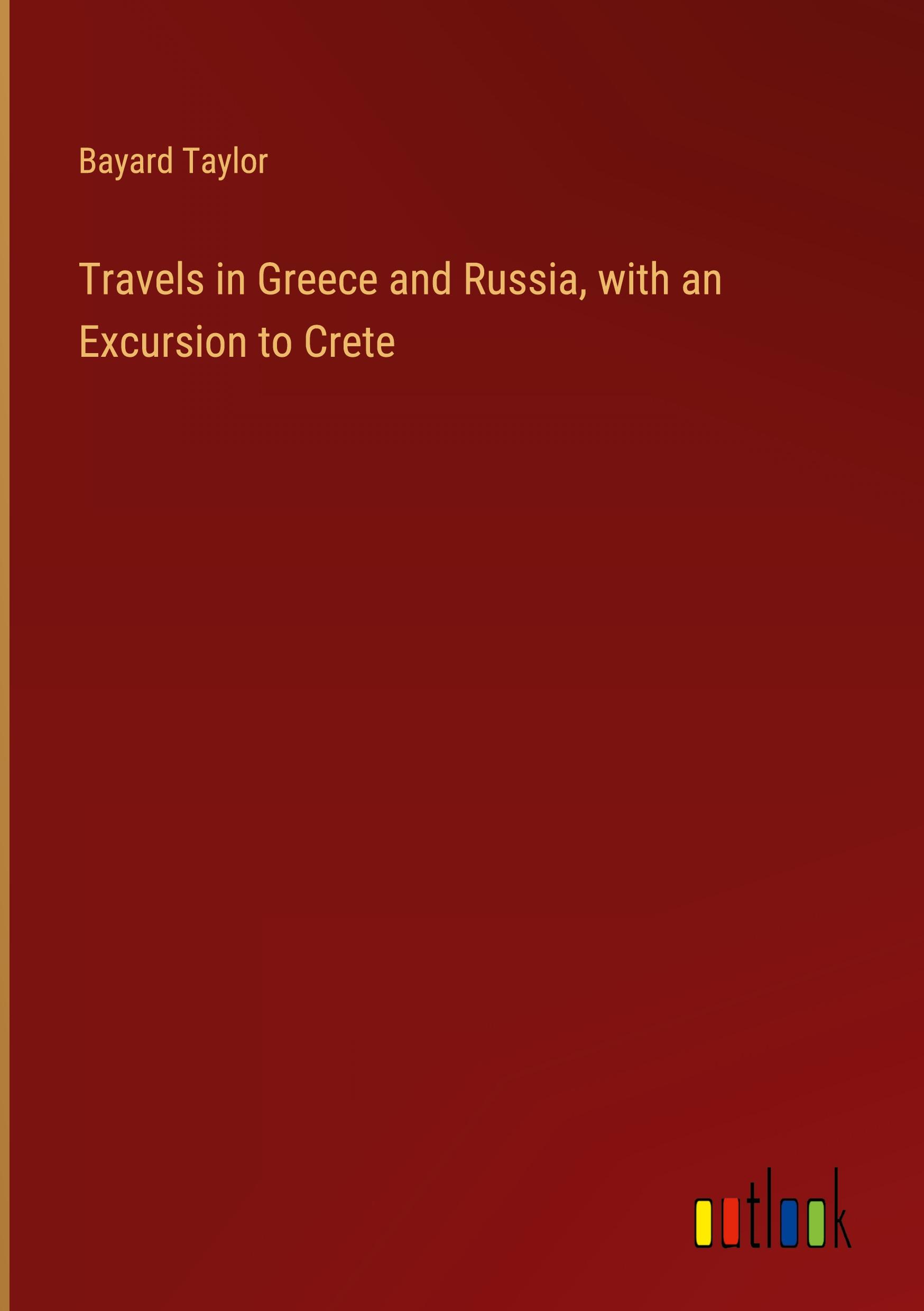 Vorderes Coverbild Travels in Greece and Russia, with an Excursion to Crete