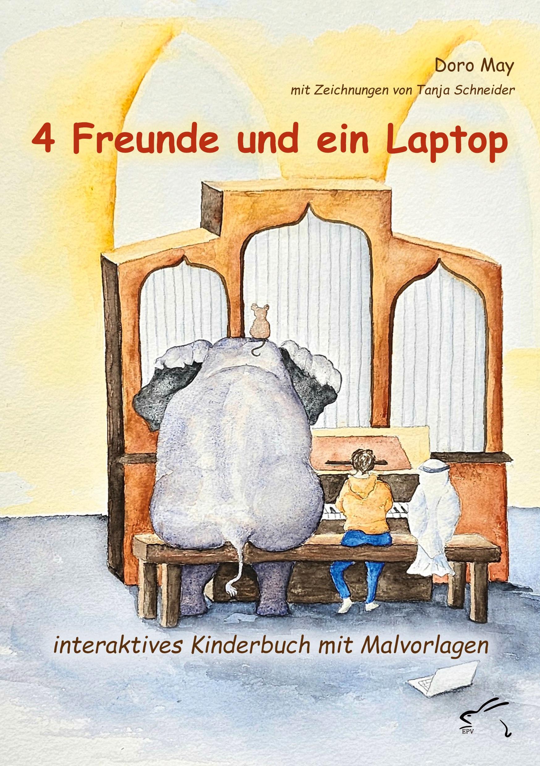 Vorderes Coverbild 4 Freunde und ein Laptop