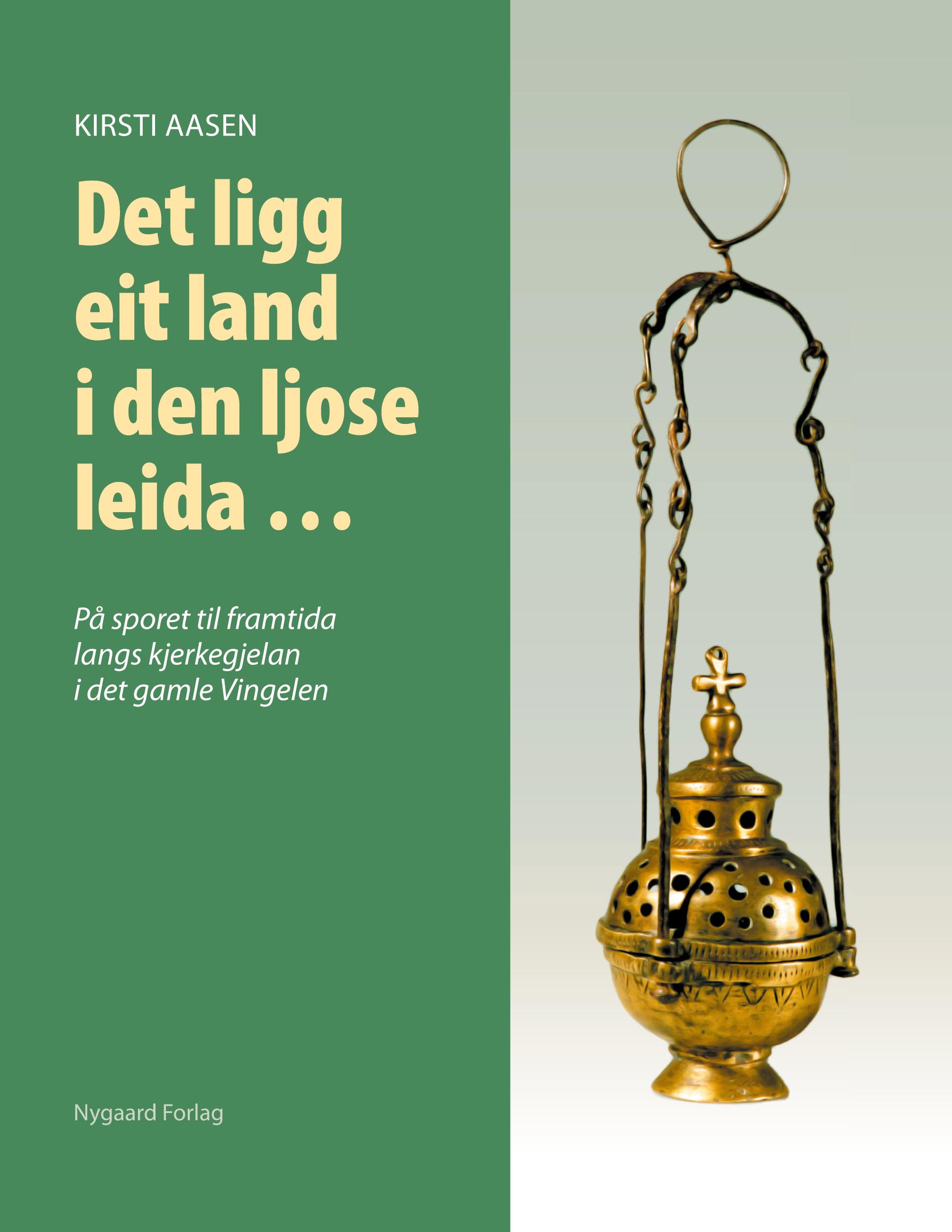 Vorderes Coverbild Det ligg eit land i den ljose leida ...