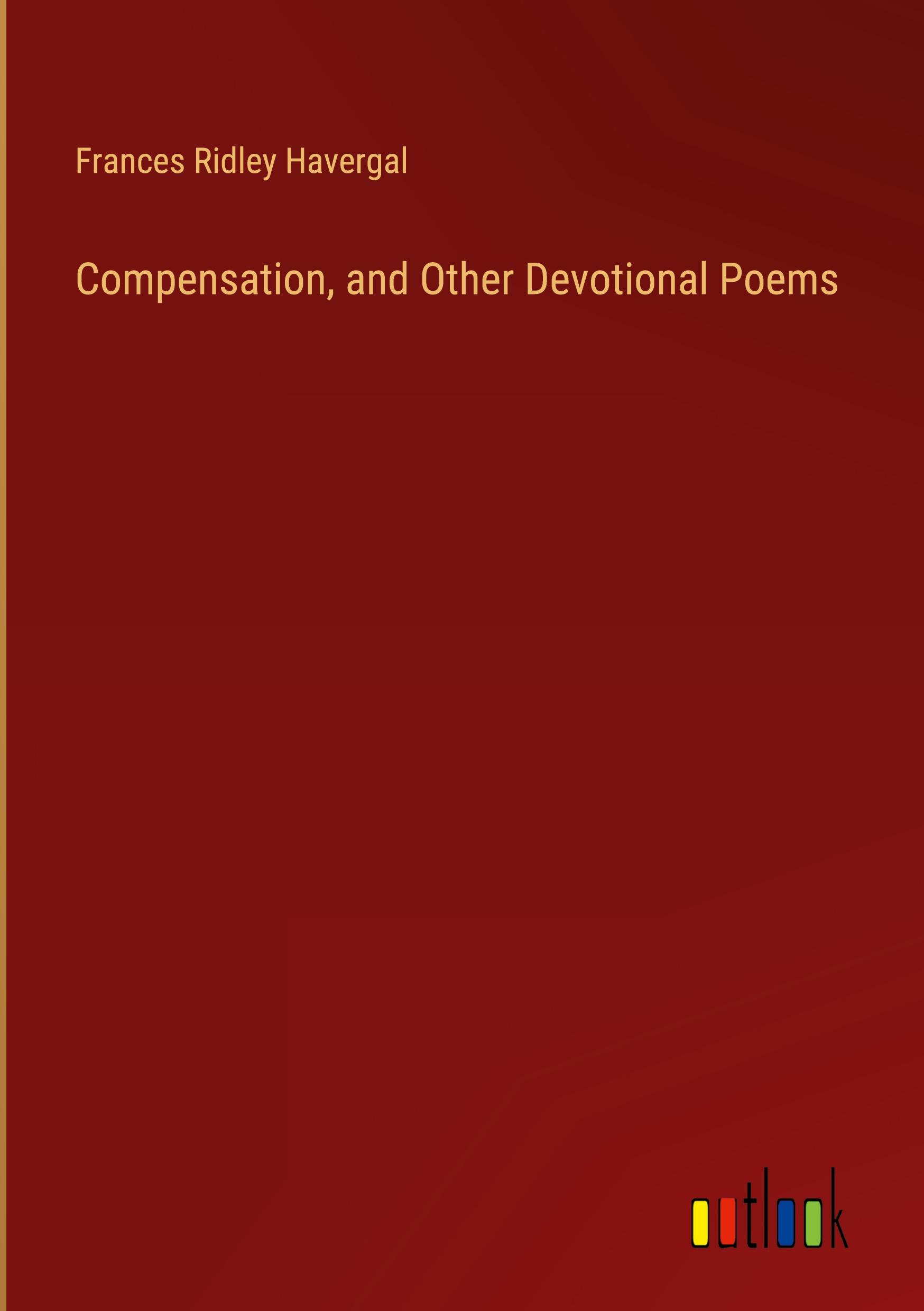 Vorderes Coverbild Compensation, and Other Devotional Poems