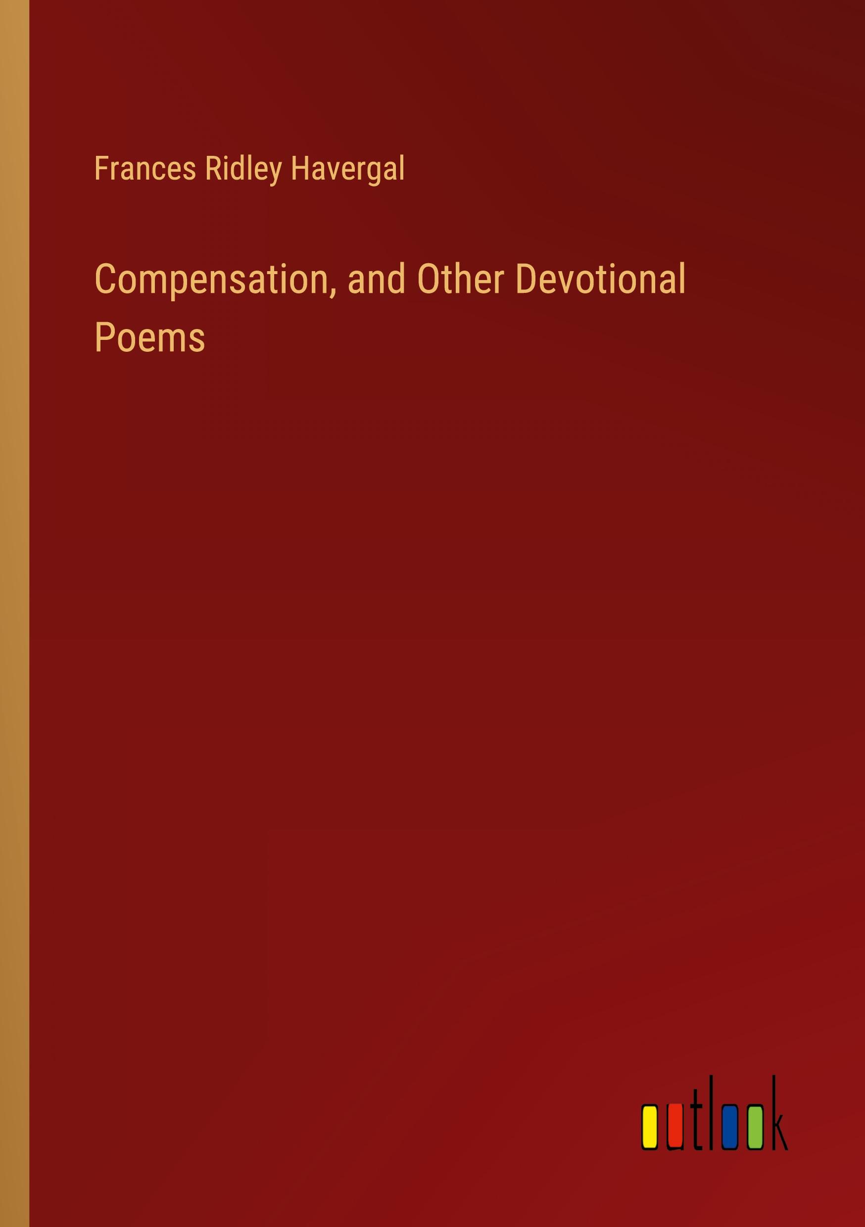 Vorderes Coverbild Compensation, and Other Devotional Poems