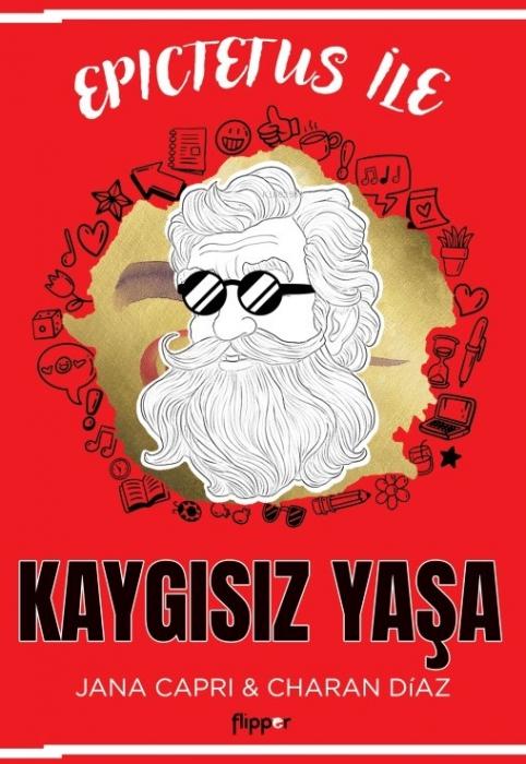 Vorderes Coverbild Epictetus ile Kaygisiz Yasa