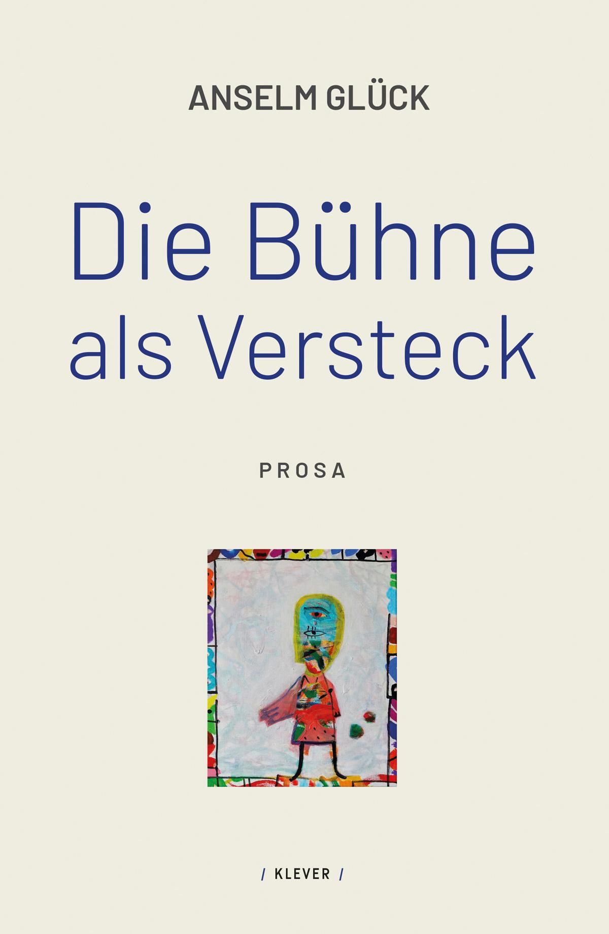 Vorderes Coverbild Die Bühne als Versteck