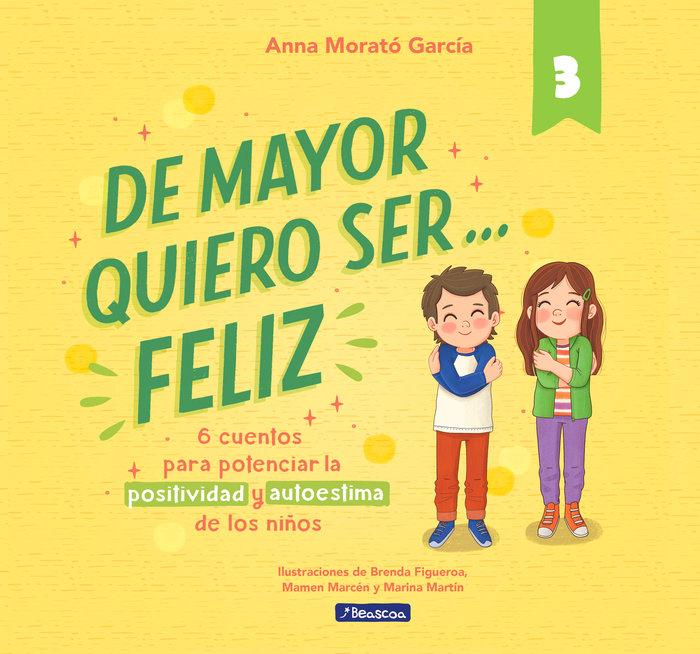 Vorderes Coverbild De mayor quiero ser... feliz 3